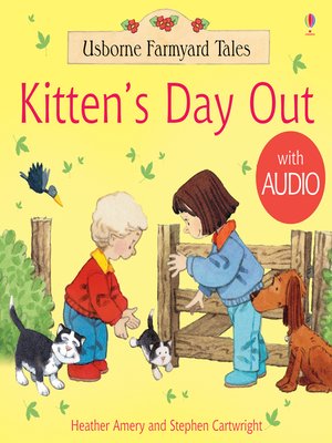 cover image of Kitten's Day Out
